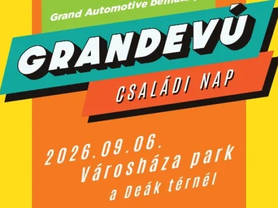 Grandevú Családi Nap 2026 – autók, zene és családi élmények (x)