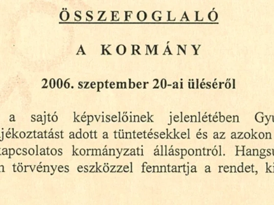Nyilvánosságra hozta a kormány a 2006 őszi kormányülések titkos jegyzőkönyveit