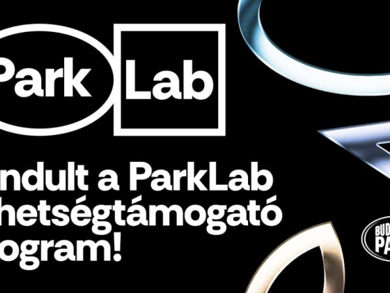 Vadonatúj pályázati lehetőségekkel bővül a ParkLab, a Budapest Park tehetségtámogató programja